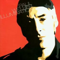 Paul Weller : Illumination